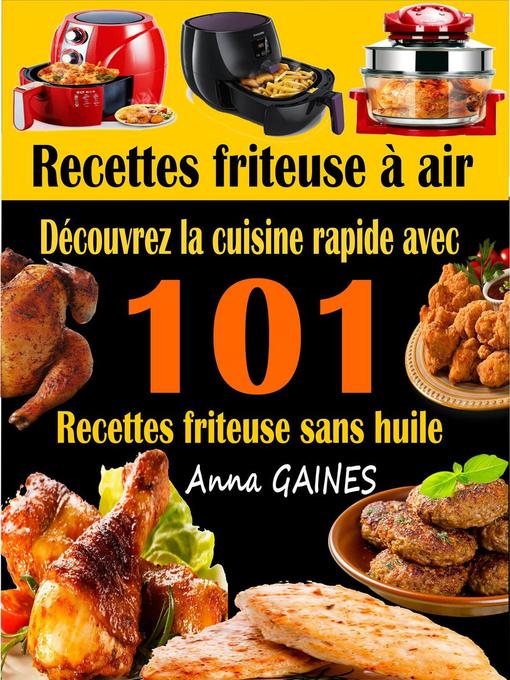 Title details for Recettes friteuse à air by Anna GAINES - Available